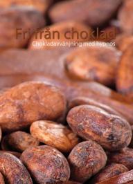 Fri från choklad – Chokladavvänjning med hypnos